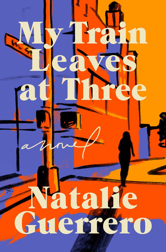 My Train Leaves Leaves at Three // (Pre-Order, July 8 2025)