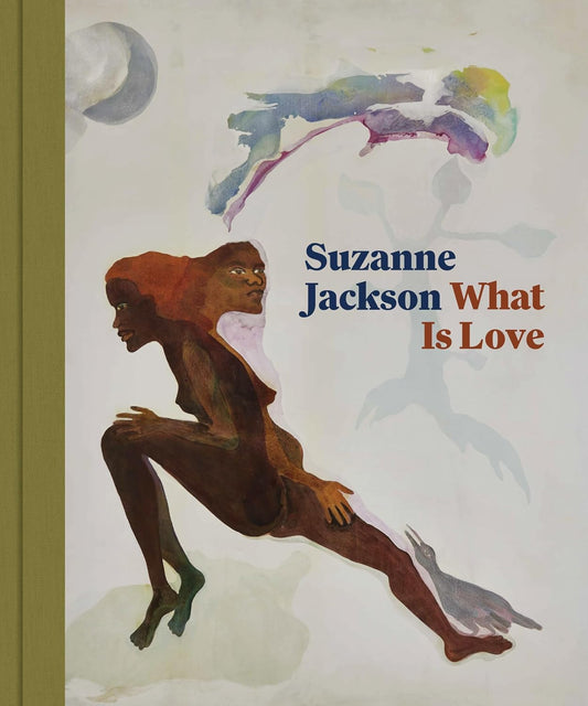 Suzanne Jackson // What Is Love (Pre-Order, Sept 9 2025)