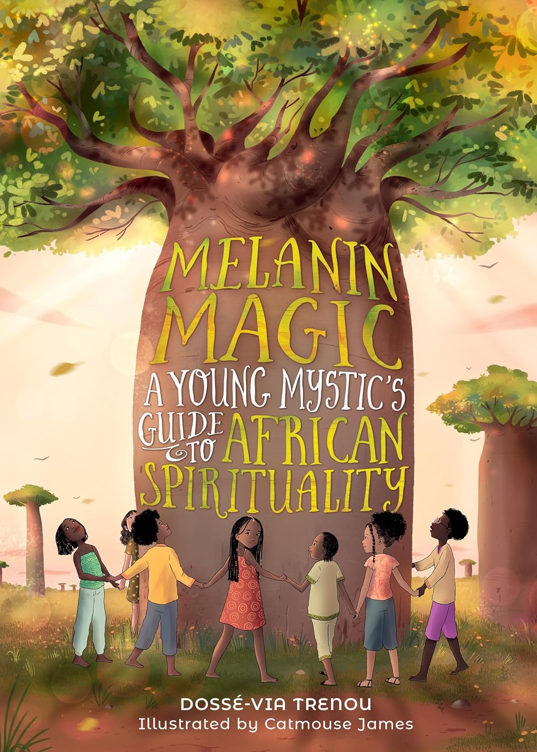 Melanin Magic // A Young Mystic's Guide to African Spirituality (Pre-Order, Oct 15 2024)