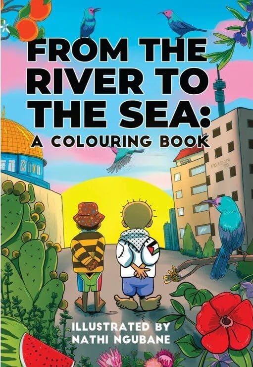 From The River To The Sea // A Colouring Book