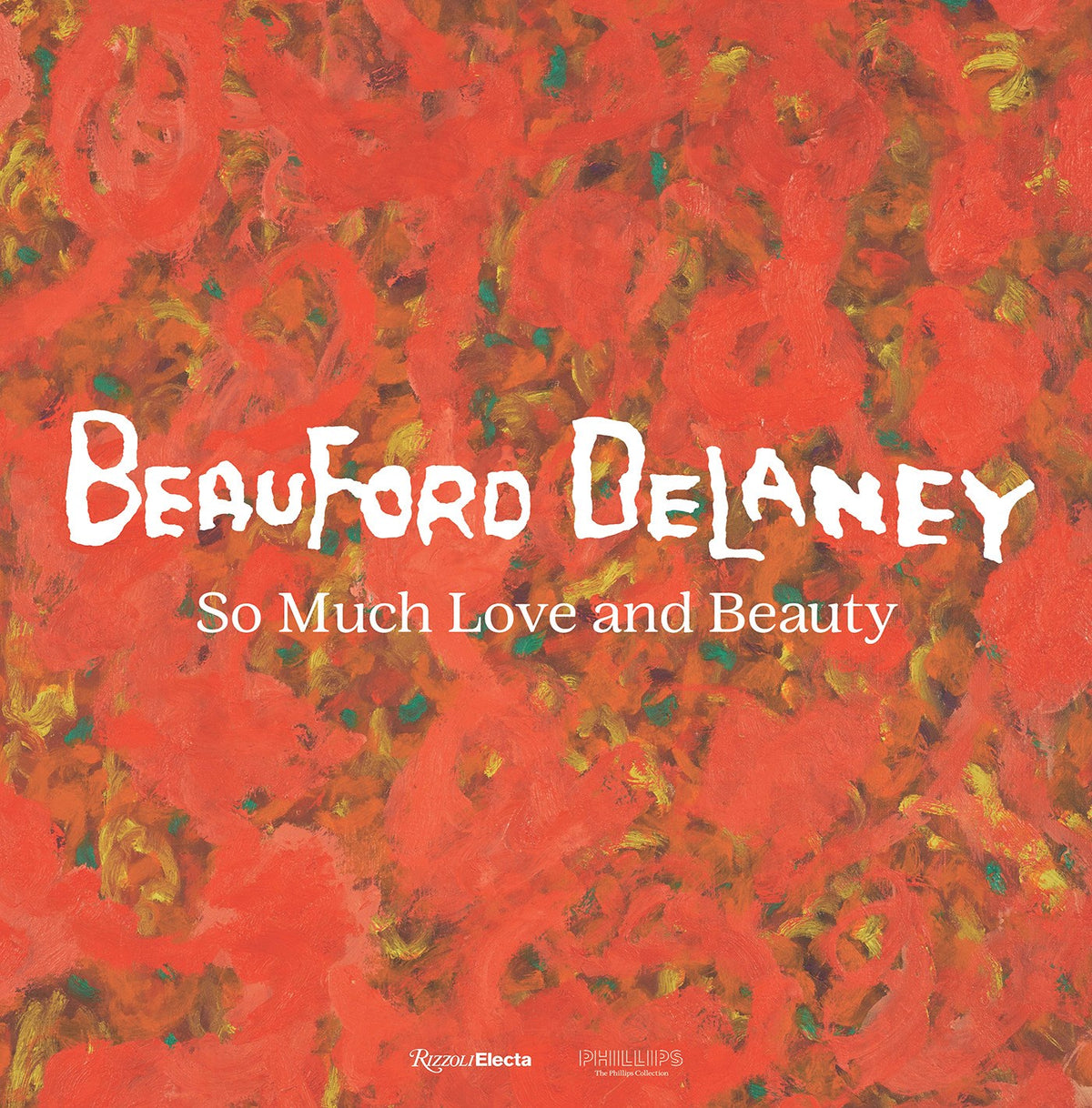 Beauford Delaney // So Much Love and Beauty (Pre-order, Feb 23 2027)