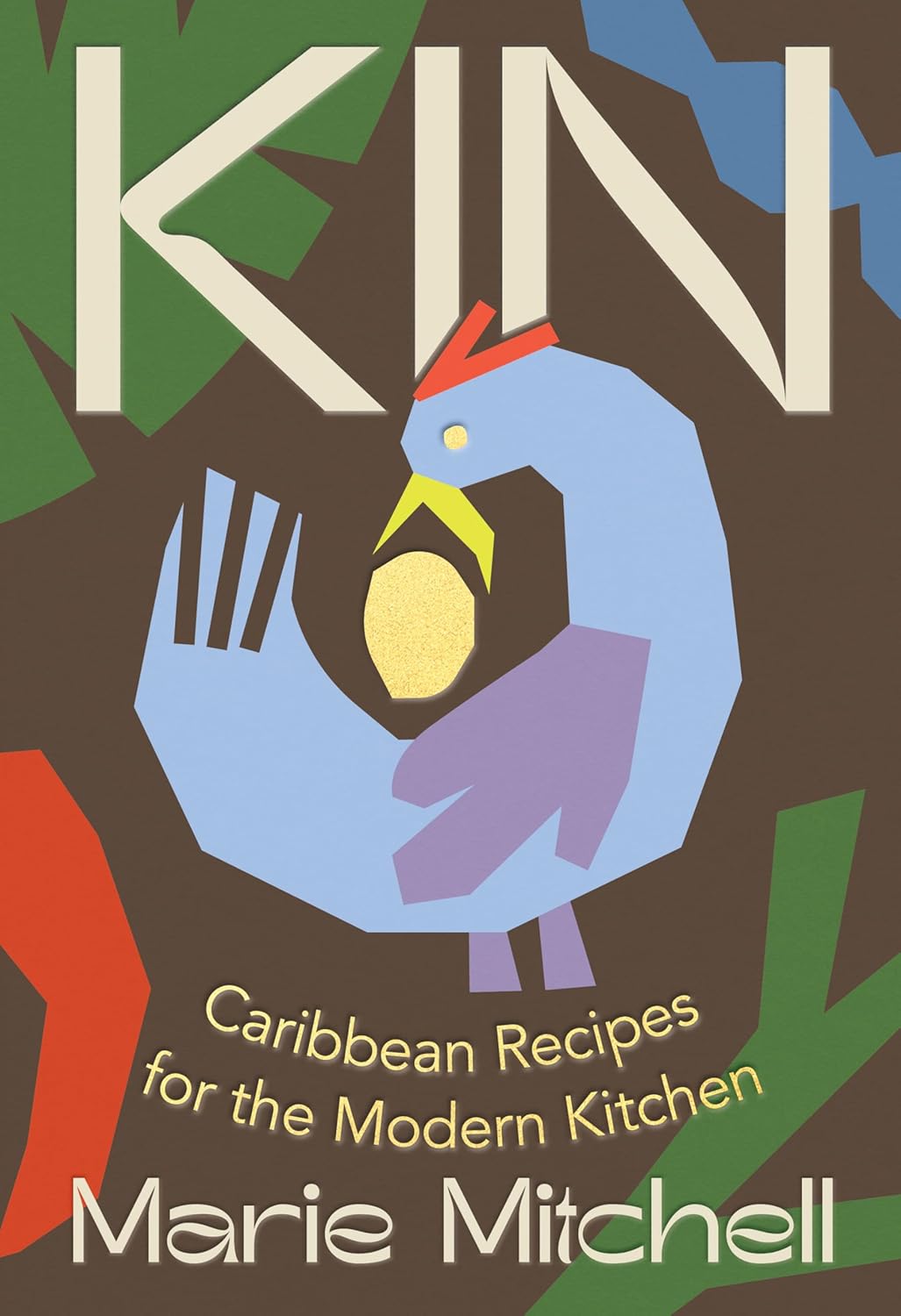 Kin: Caribbean Recipes for the Modern Kitchen // (Pre-Order, Mar 04 2025)