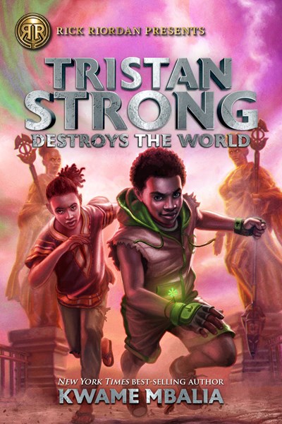 Tristan Strong // Destroys the World (Tristan Strong Book 2)