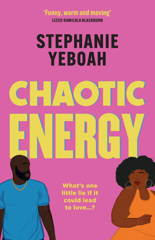 Chaotic Energy // The Hilarious, Heartfelt, Must-Read Romantic Comedy (Pre-order, May 5 2026)