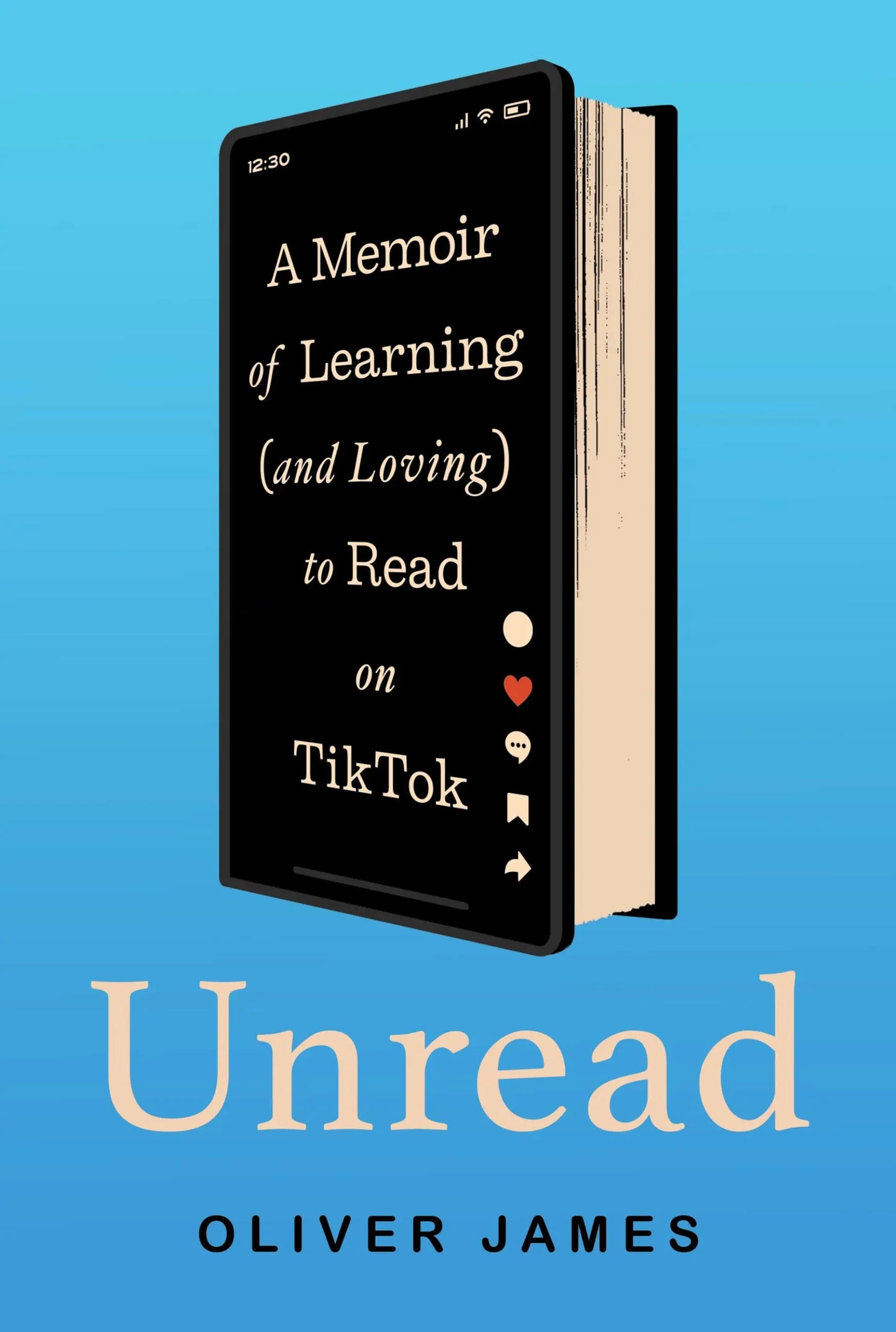 Unread: // A Memoir of Learning (and Loving) to Read on Tiktok (Pre-Order, Feb 24 2026)