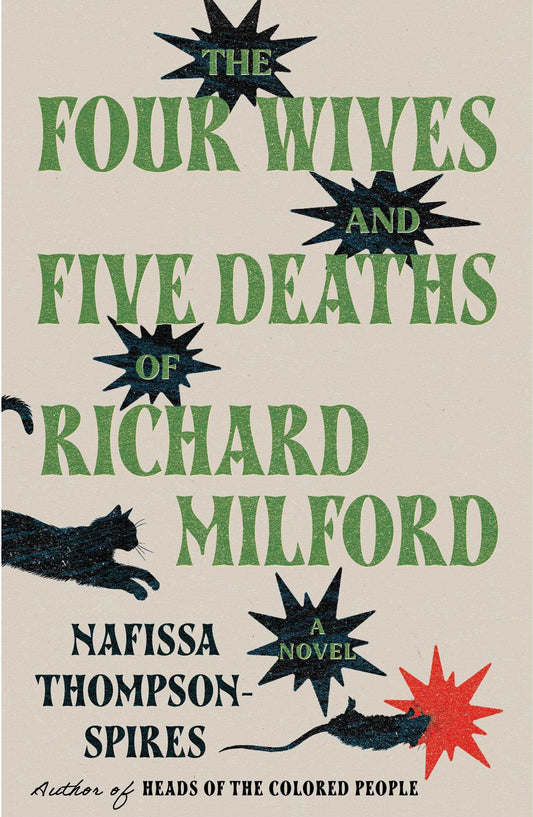 The Four Wives and Five Deaths of Richard Milford // A Novel (Pre-order, Oct 13 2026)