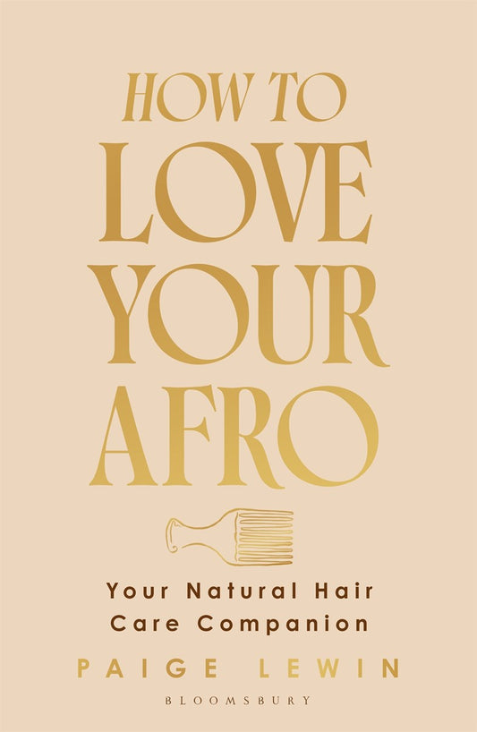 How to Love Your Afro // Your Natural Hair Care Companion (Pre-order, Dec 2 2025)