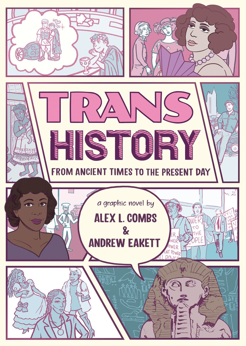 Trans History // A Graphic Novel: From Ancient Times to the Present Day
