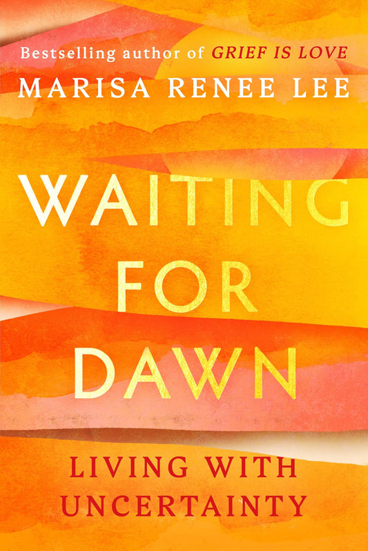 Waiting for Dawn // Living with Uncertainty