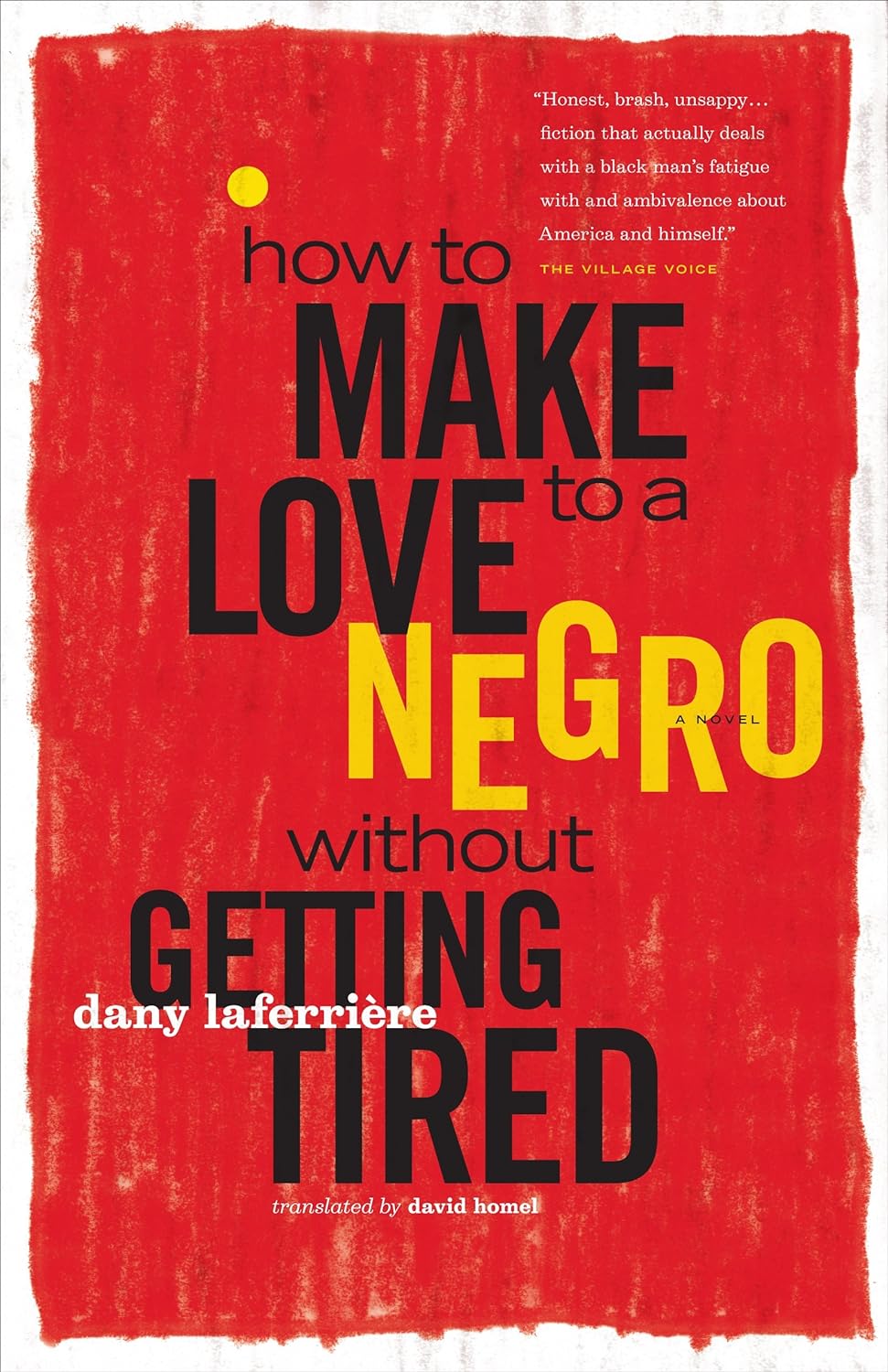 How to Make Love to a Negro Without Getting Tired