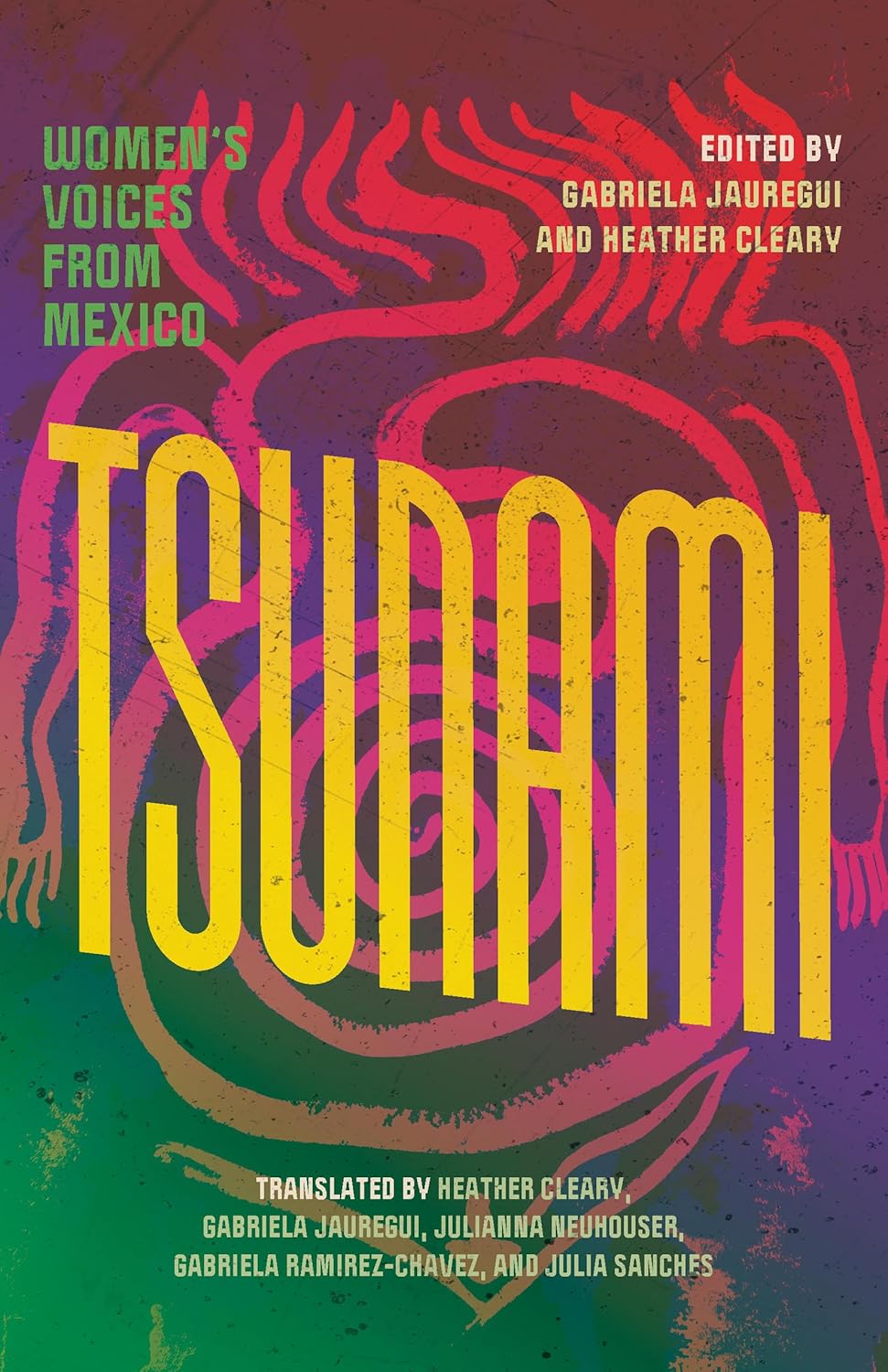 Tsunami: Women's Voices from Mexico // (Pre-Order, Feb 11 2025)