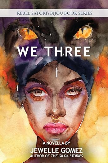 We Three // A Novella