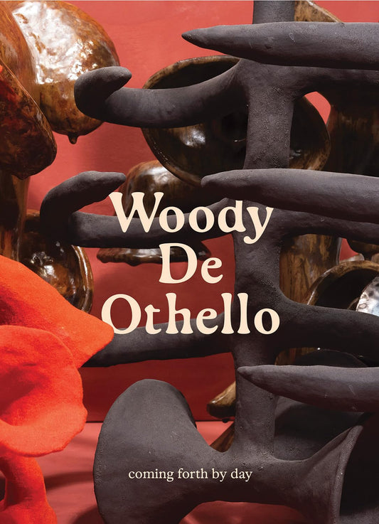 Woody de Othello // Coming Forth by Day (Pre-Order, Nov 11 2025)