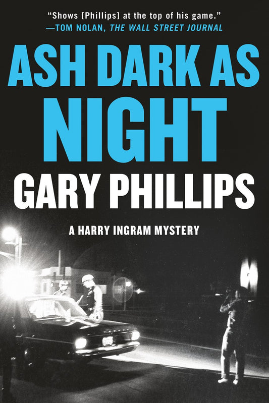 Ash Dark as Night // (A Harry Ingram Mystery)