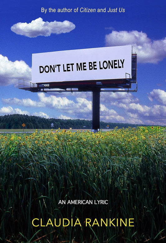 Don't Let Me Be Lonely // An American Lyric // (Pre-Order, July 9 2024)