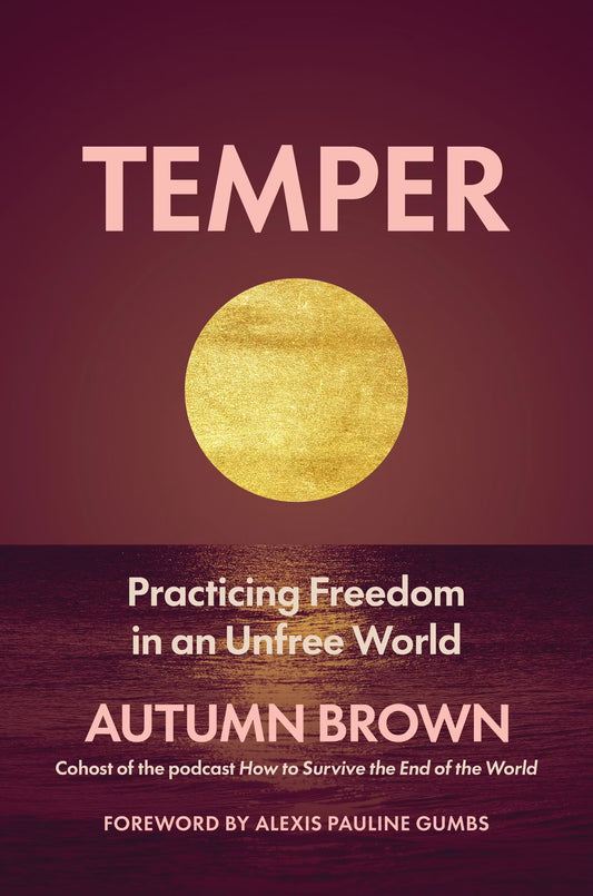 Temper // Practicing Freedom in an Unfree World (Pre-Order Nov 10 2026)