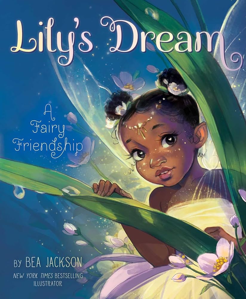 Lily's Dream // A Fairy Friendship (Pre-Order, Jan 7 2025)