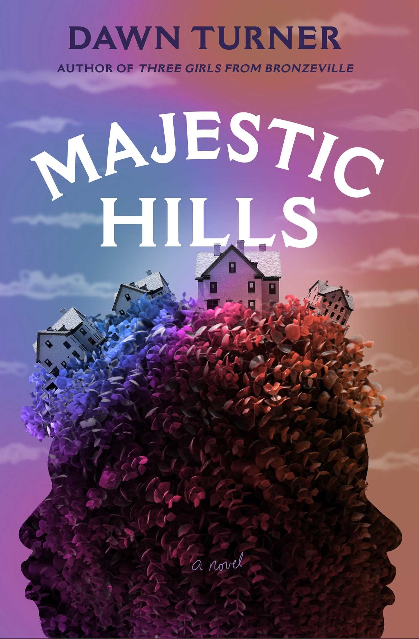 Majestic Hills // A Novel
