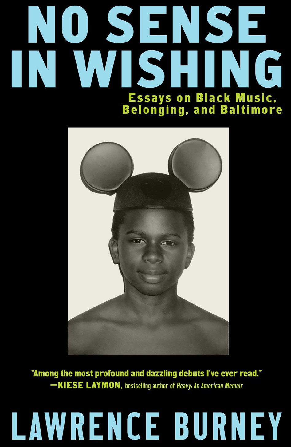 No Sense in Wishing: // Essays