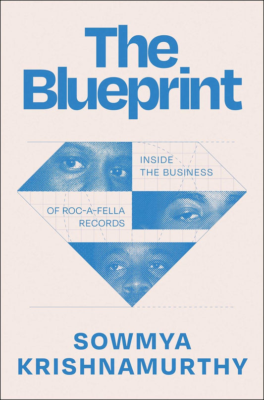 The Blueprint // Inside the Business of Roc-A-Fella Records (Pre-order, Dec 1 2026)