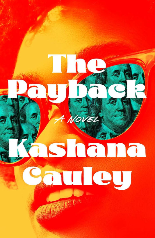 The Payback: A Novel // (Pre-Order, July 15 2025)