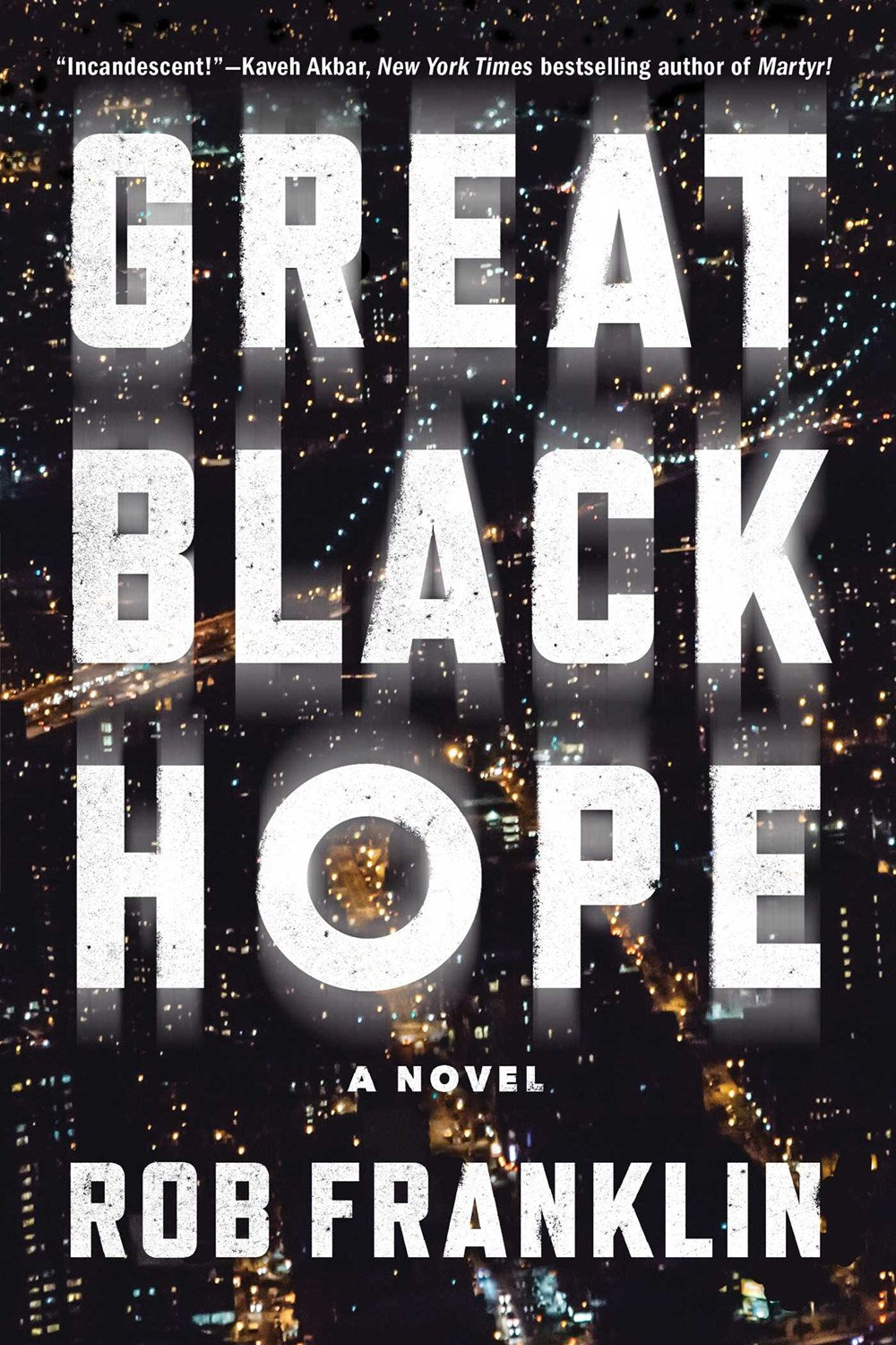 Great Black Hope // (Pre-Order, June 10 2025)