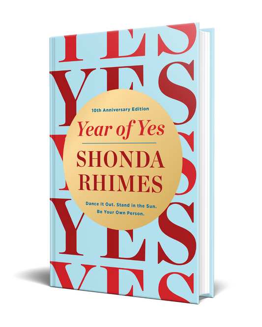 Year of Yes (10th Anniversary Deluxe Edition) // Dance It Out. Stand in the Sun. Be Your Own Person. (Pre-Order, Oct 14 2025)