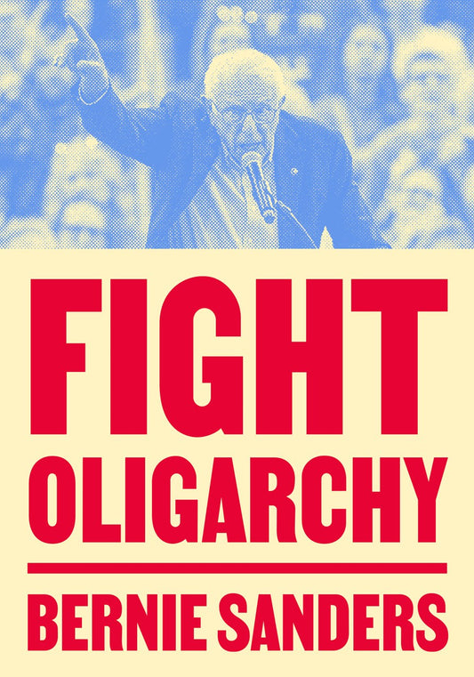 Fight Oligarchy // (Pre-order, Oct 21 2025)