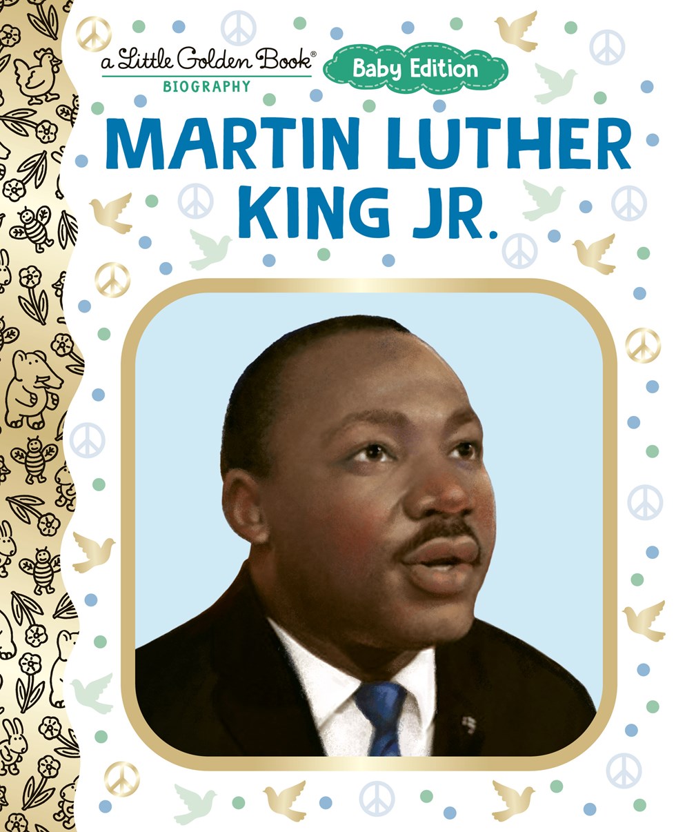 Martin Luther King Jr. // Baby Edition (A Little Golden Book Biography) (Pre-order, Nov 10 2026)