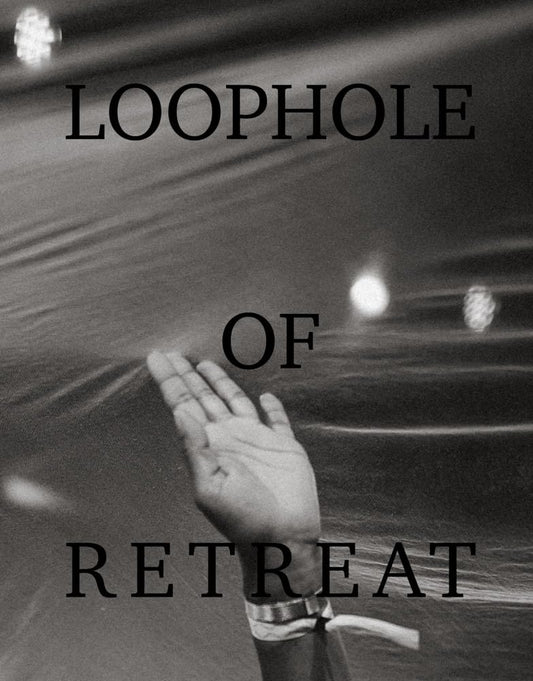 Loophole of Retreat // (Pre-Order, Dec 9 2025)
