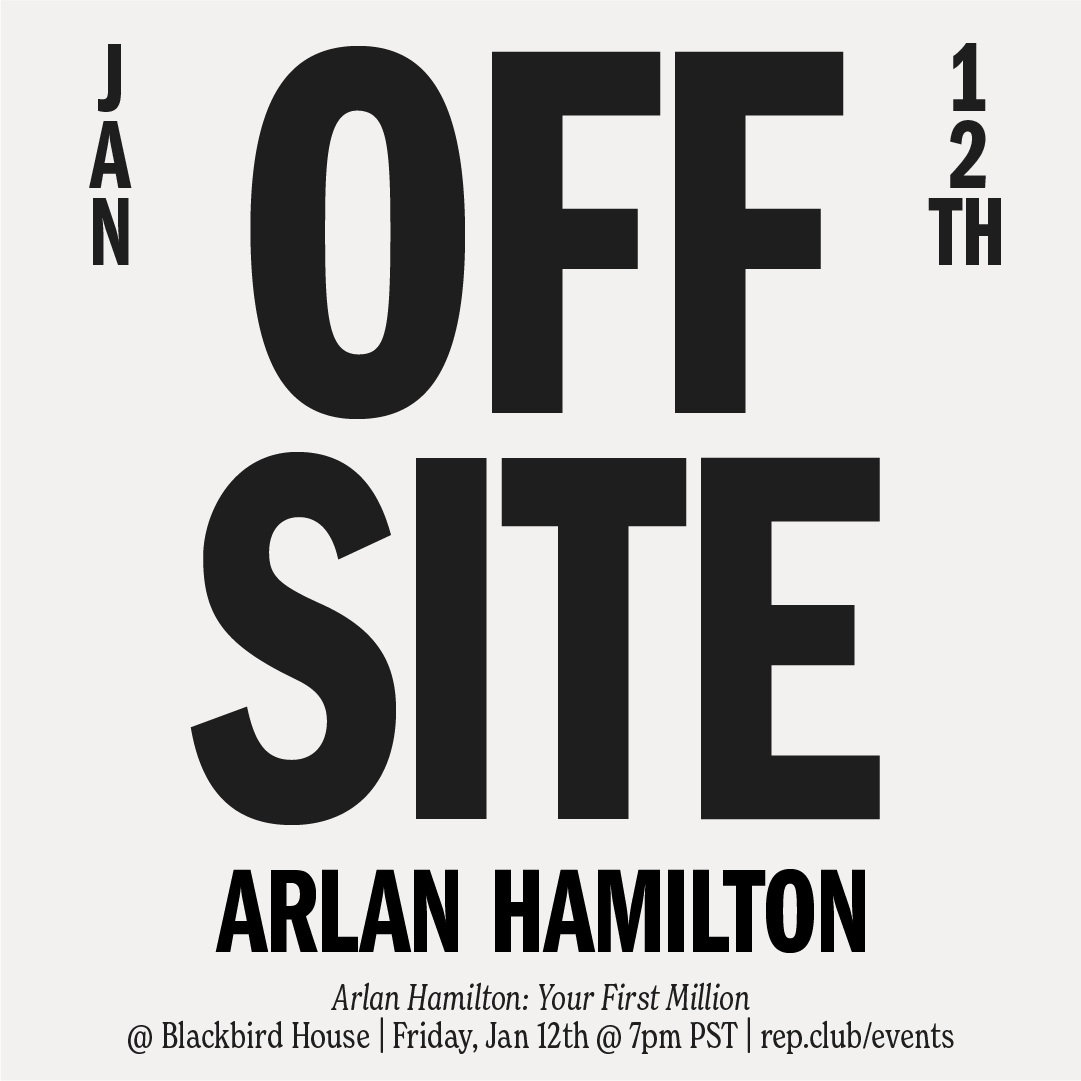 Jan 12th EVENT: Your First Million // Arlan Hamilton Fireside & Book Signing @ Blackbird House