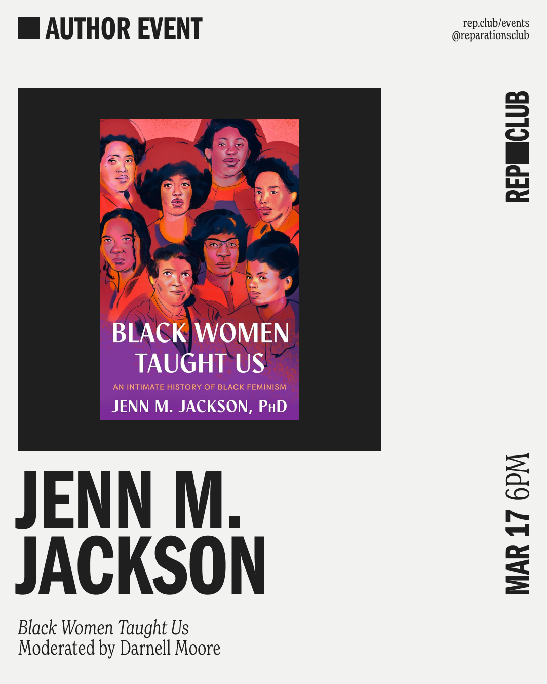 March 17th EVENT: Black Women Taught Us // Jenn M. Jackson + Darnell Moore