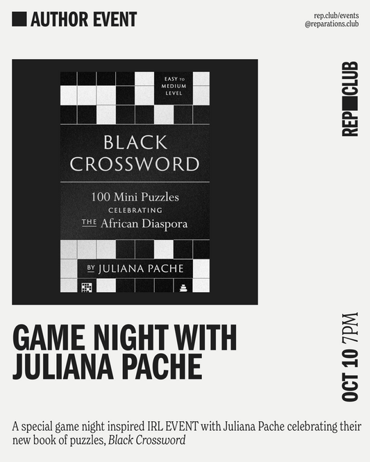 Oct 10th EVENT: Black Crossword Game Night with Juliana Pache