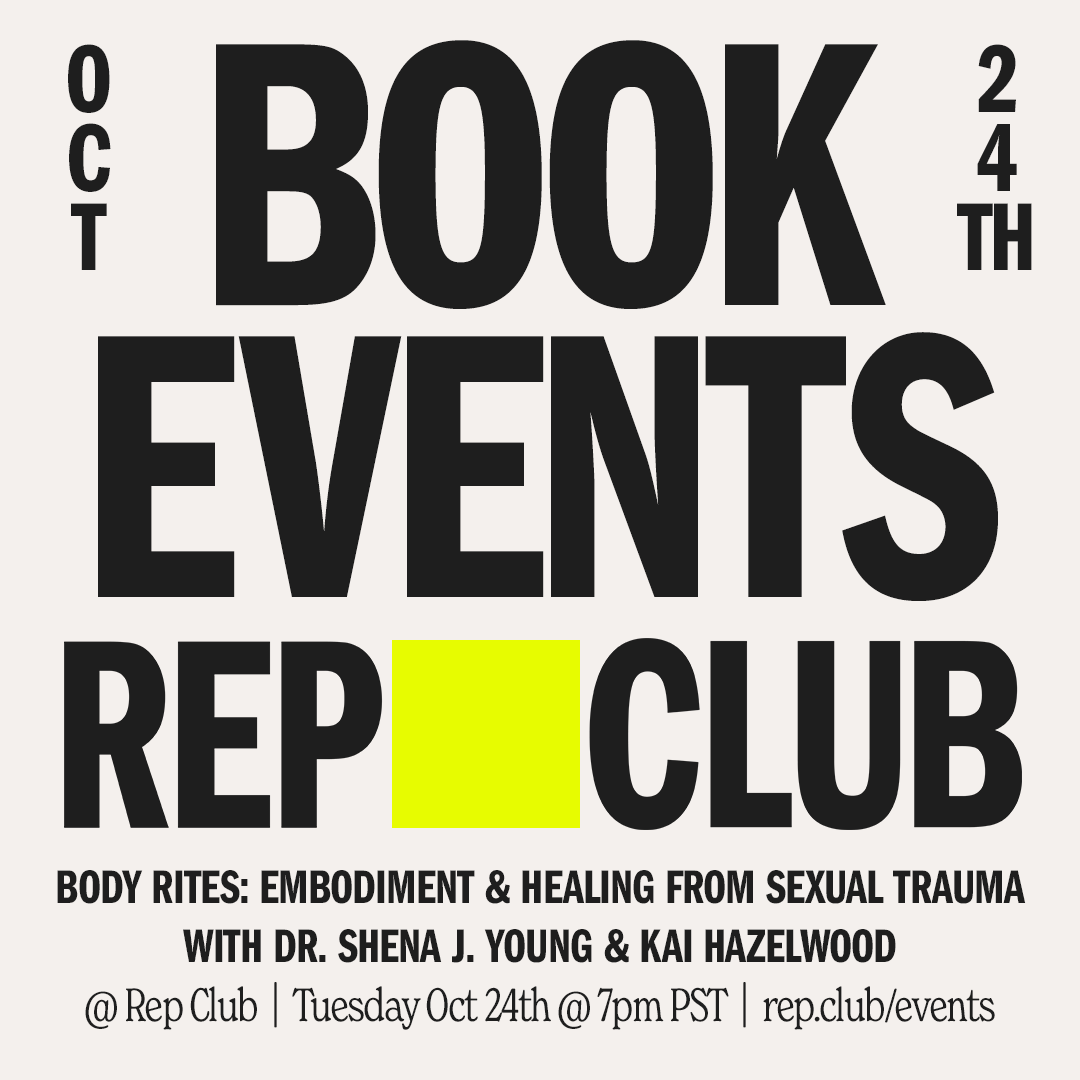 Oct 24 EVENT: Body Rites // Dr. Shena Young + Kai Hazelwood