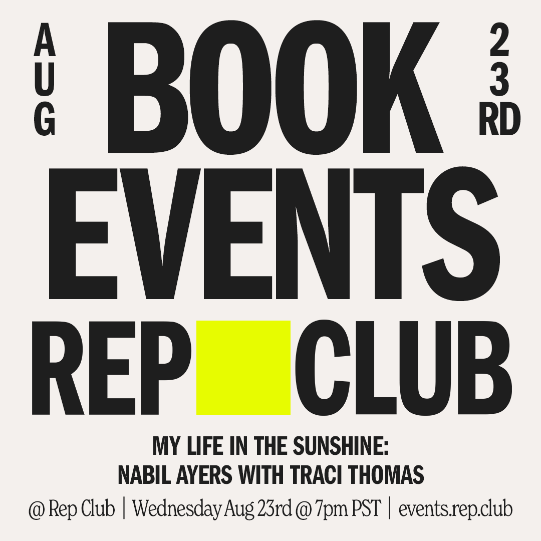 Aug 23 EVENT: My Life in the Sunshine // Nabil Ayers + Traci Thomas