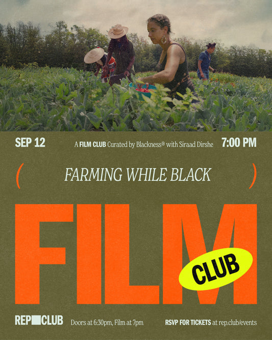 Sept 12th: FILM CLUB 'Farming While Black'