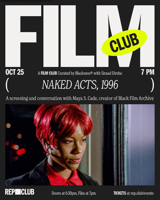 OCT 25th EVENT: Film Club 'Naked Acts'