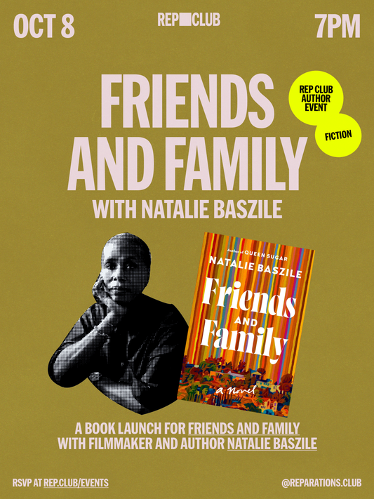 Oct 8th EVENT: Family And Friends w/ Natalie Baszile