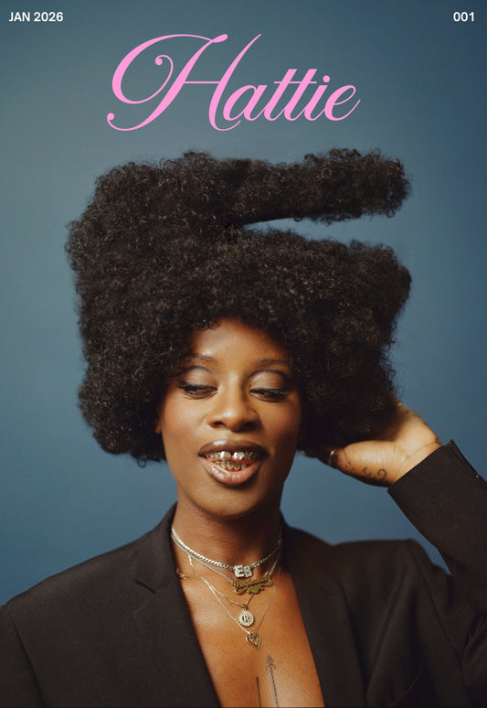 Hattie Magazine // Issue 001