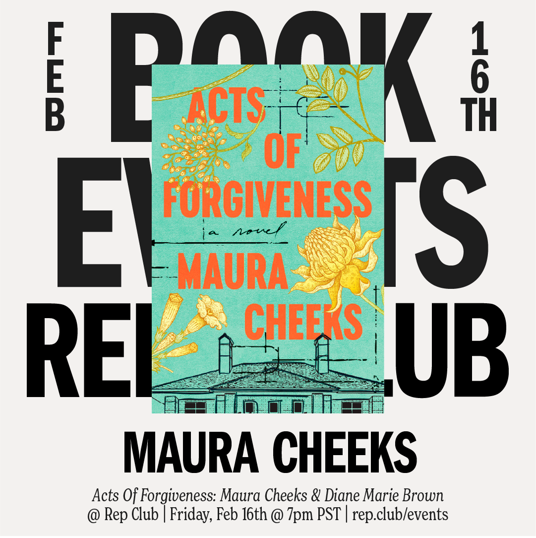 Feb 16th EVENT: Acts of Forgiveness // Maura Cheeks + Diane Marie Brown