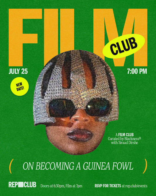 July 25th: FILM CLUB 'On Becoming A Guinea Fowl'