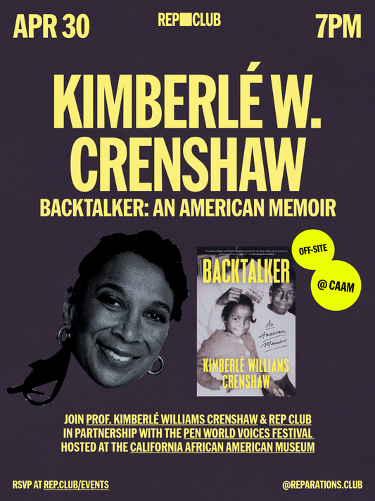 April 30 EVENT: Backtalker w/ Professor Kimberlé Crenshaw @ CAAM
