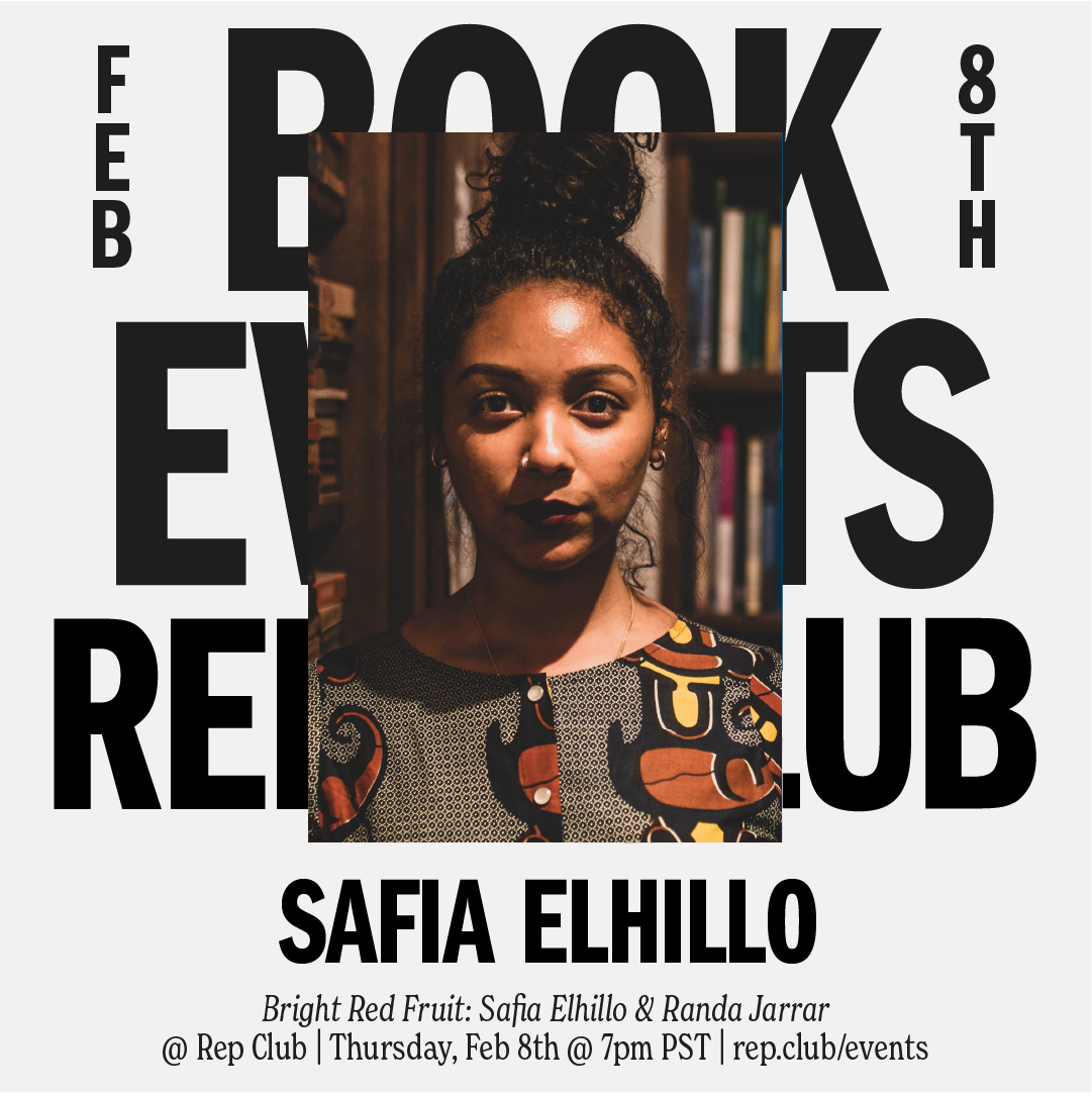 Feb 8th EVENT: Bright Red Fruit // Safia Elhillo + Randa Jarrar