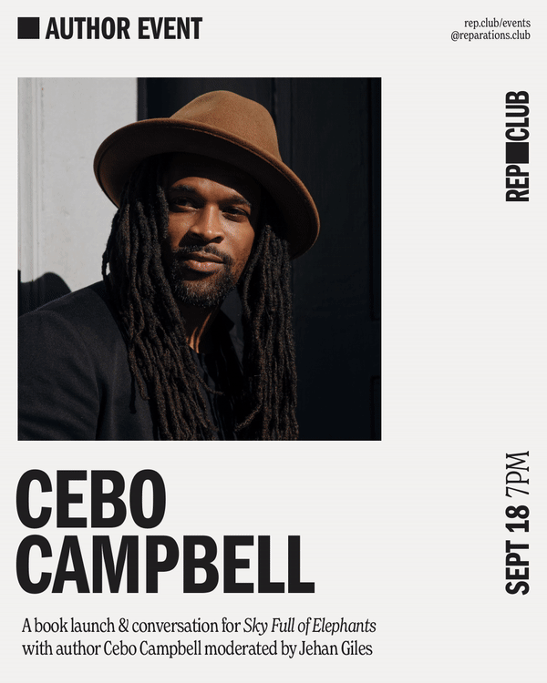 Sep 18th EVENT: Sky Full of Elephants // Cebo Campbell + Jehan Giles