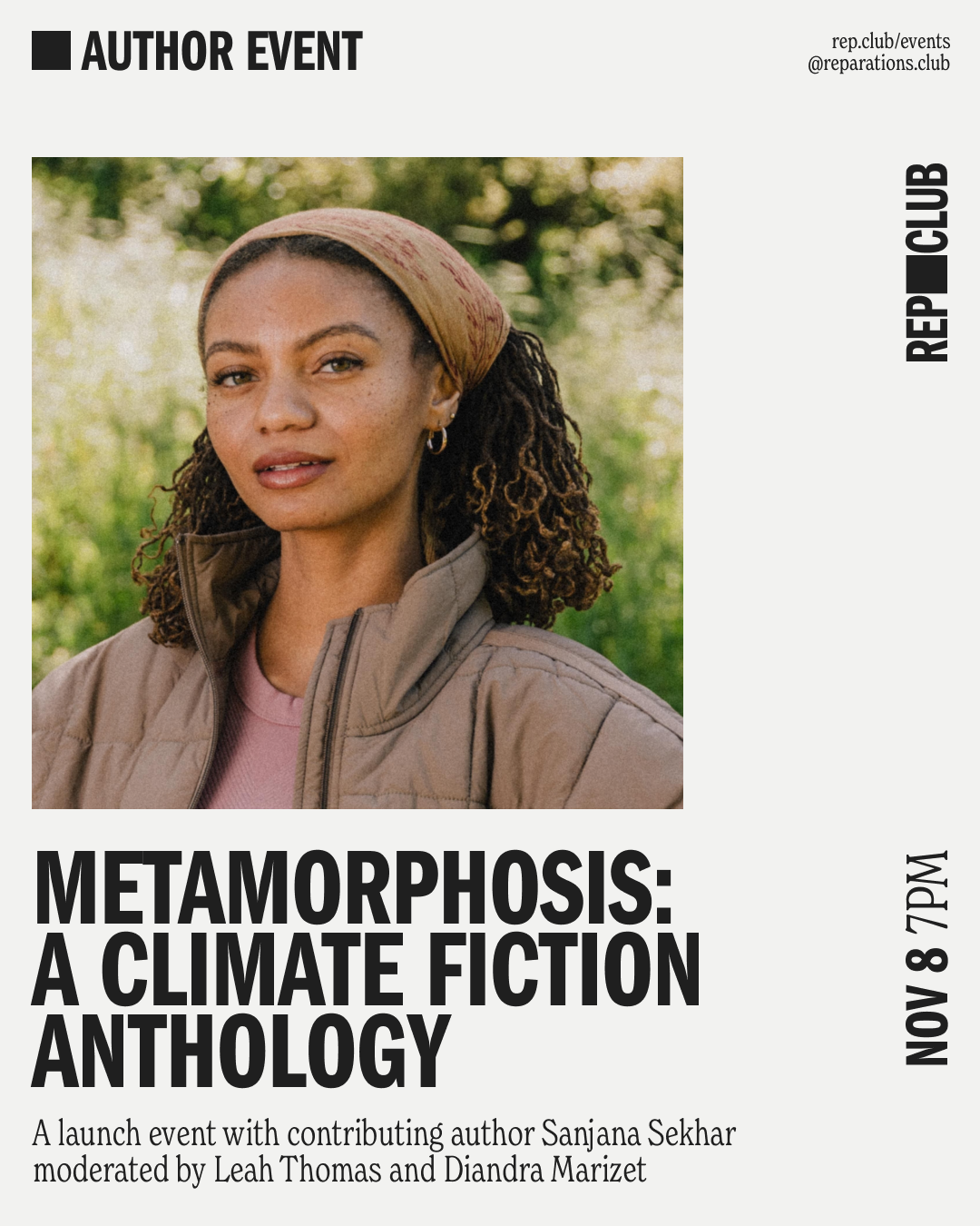 Nov 8 EVENT: Metamorphosis // Sanjana Sekhar + Leah Thomas & Diandra Marizet