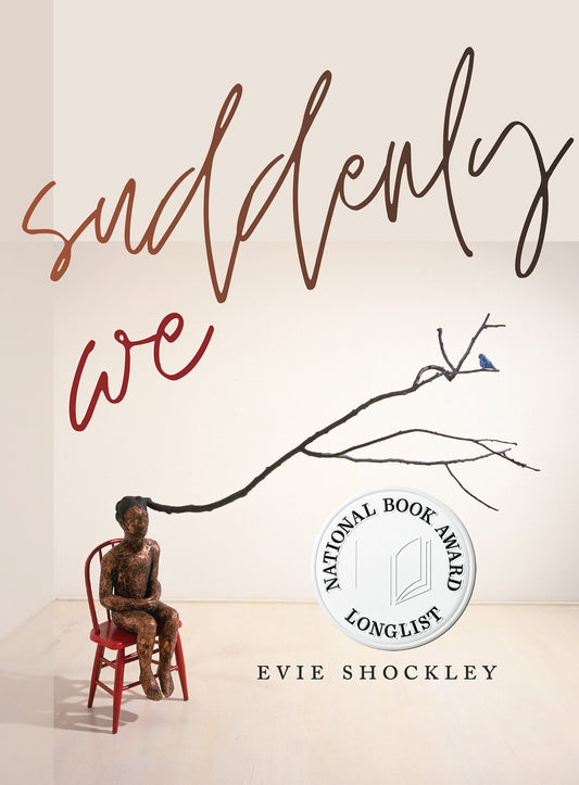 Suddenly We // (Wesleyan Poetry)