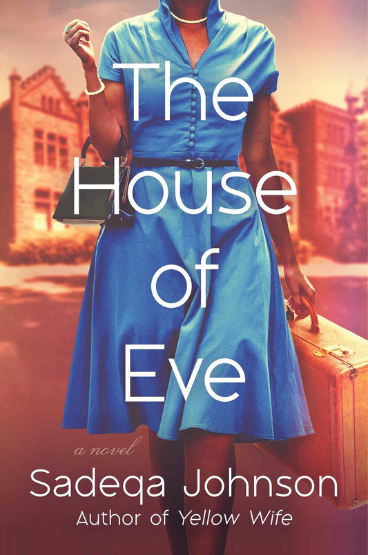 The House of Eve