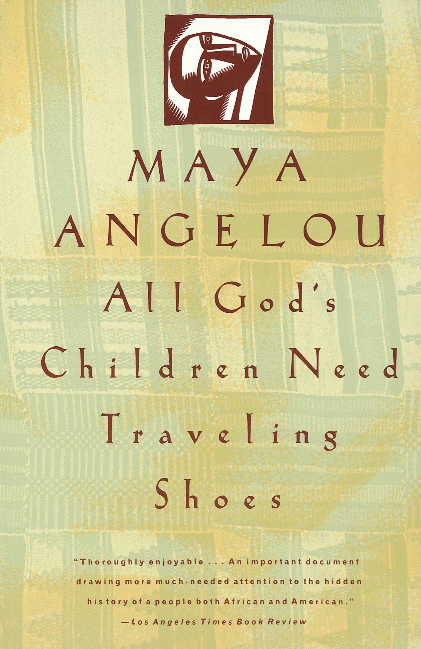 All God's Children Need Traveling Shoes