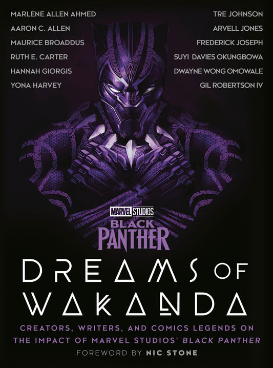 Black Panther // Dreams of Wakanda: Creators, Writers, and Comics Legends on the Impact of Marvel Studios' Black Panther