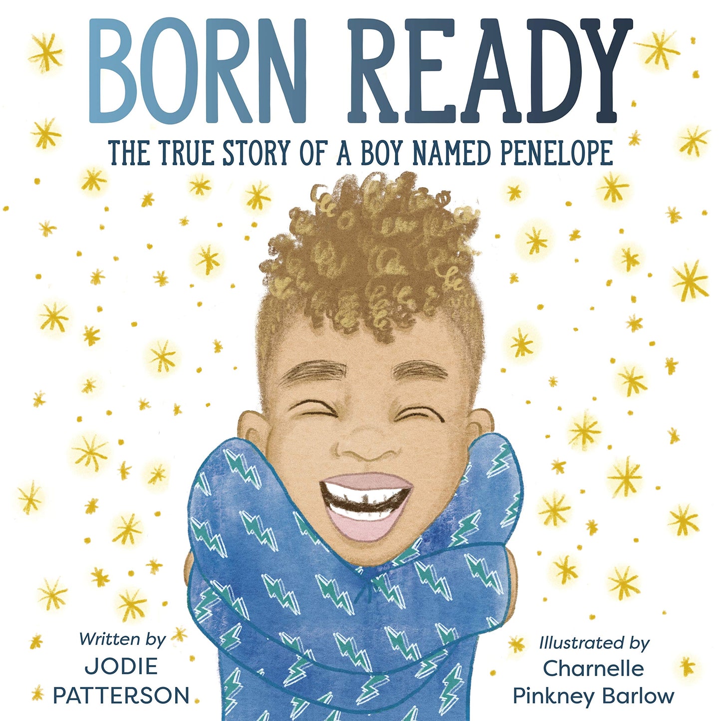 Born Ready // The True Story of a Boy Named Penelope